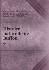 Histoire naturelle de Buffon. 4