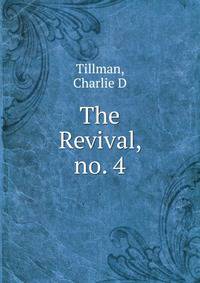 The Revival, no. 4