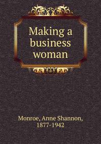 Making a business woman