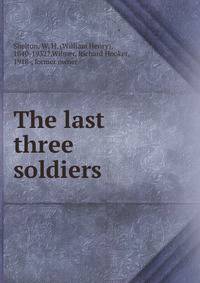 The last three soldiers