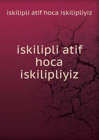 iskilipli atif hoca iskilipliyiz