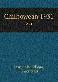 Chilhowean 1931. 25