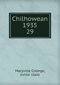 Chilhowean 1935. 29