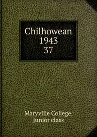 Chilhowean 1943. 37