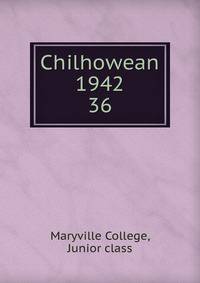 Chilhowean 1942. 36
