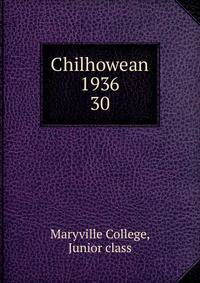 Chilhowean 1936. 30