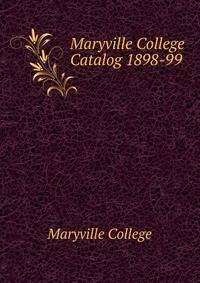 Maryville College Catalog 1898-99