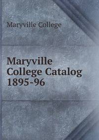 Maryville College Catalog 1895-96