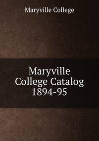 Maryville College Catalog 1894-95