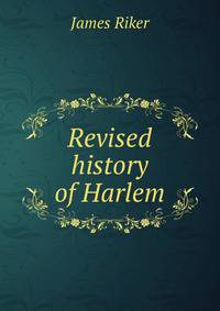 Revised history of Harlem