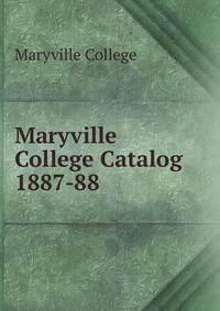 Maryville College Catalog 1887-88