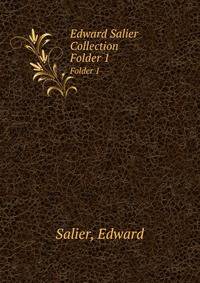 Edward Salier Collection. Folder 1