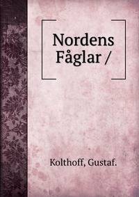 Nordens Faglar /