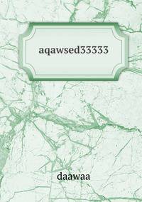 aqawsed33333
