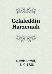 Celaleddin Harzemah