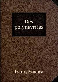 Des polynevrites
