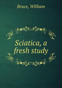 Sciatica, a fresh study
