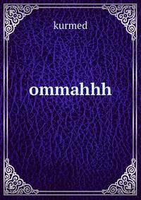 ommahhh