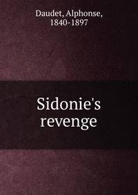 Sidonie's revenge