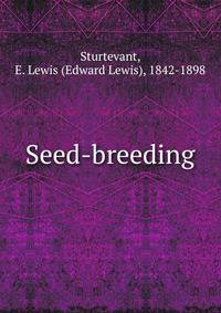 Seed-breeding