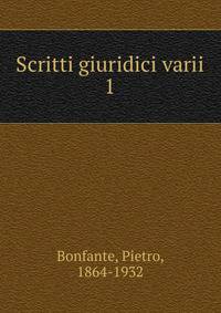 Scritti giuridici varii. 1