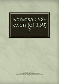 Koryosa : 58-kwon (of 139). 2