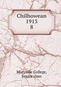 Chilhowean 1913. 8