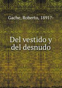 Del vestido y del desnudo