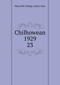 Chilhowean 1929. 23