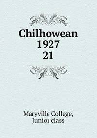 Chilhowean 1927. 21