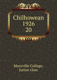 Chilhowean 1926. 20