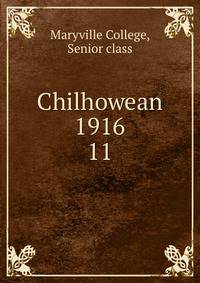 Chilhowean 1916. 11