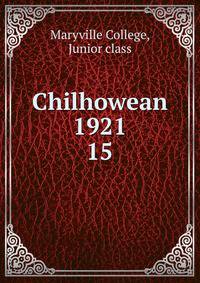 Chilhowean 1921. 15