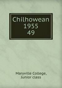 Chilhowean 1955. 49