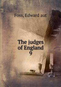 The judges of England. 9