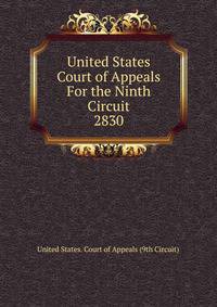 United States Court of Appeals For the Ninth Circuit. 2830