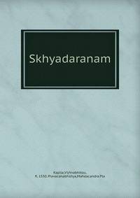 Skhyadaranam