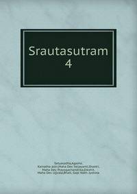 Srautasutram. 4