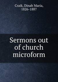 Sermons out of church microform
