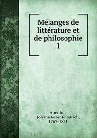 Mlanges de littrature et de philosophie. 1