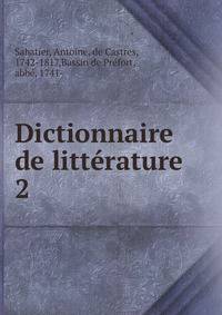 Dictionnaire de littrature .. 2