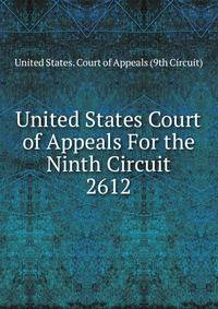 United States Court of Appeals For the Ninth Circuit. 2612