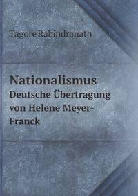 Nationalismus. Deutsche bertragung von Helene Meyer-Franck
