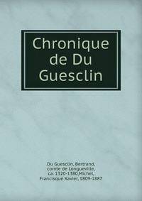 Chronique de Du Guesclin