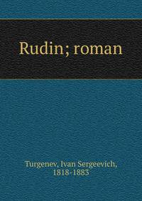 Rudin; roman