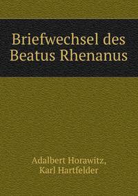 Briefwechsel des Beatus Rhenanus