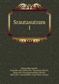 Srautasutram. 1