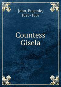 Countess Gisela