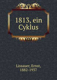 1813, ein Cyklus