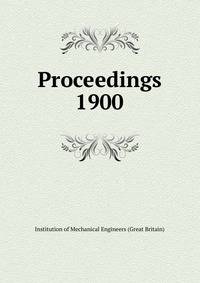 Proceedings. 1900